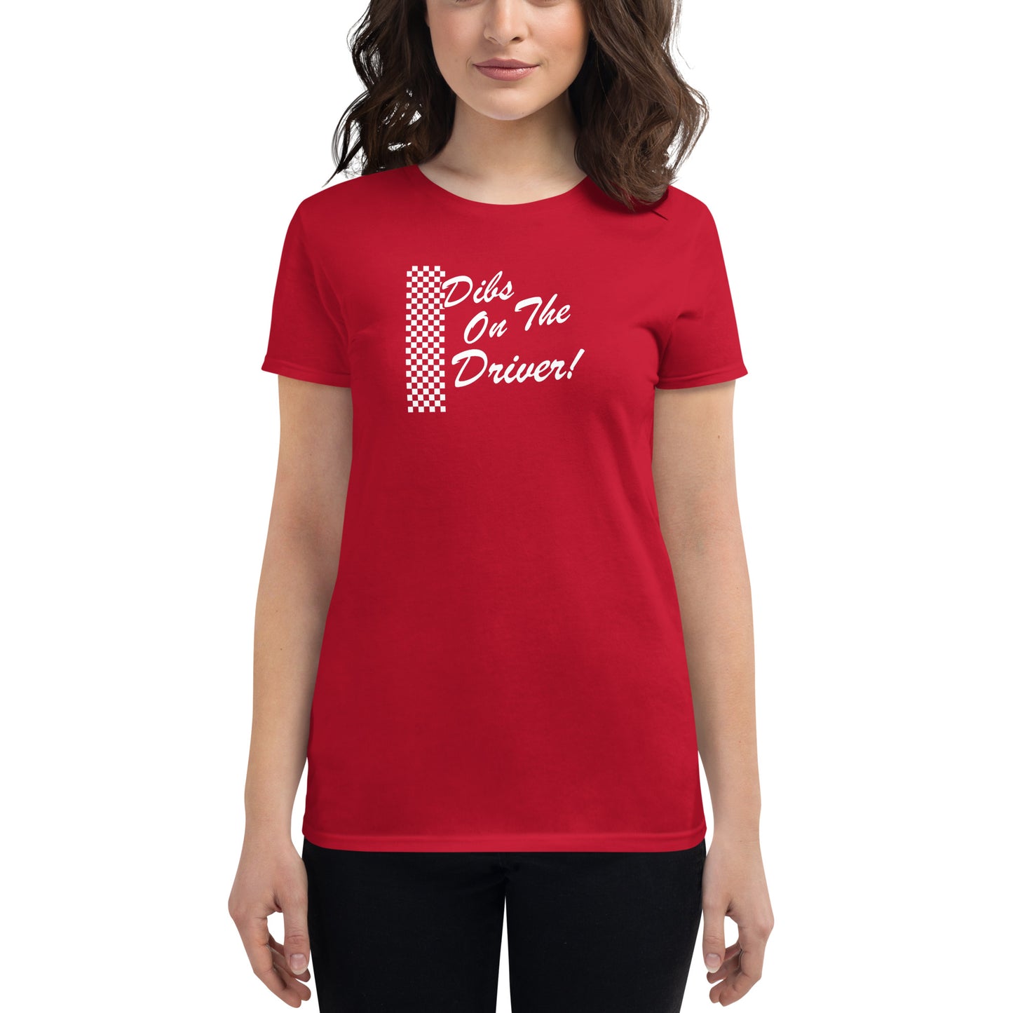 Dibs on the Driver Dark Women's short sleeve t-shirt