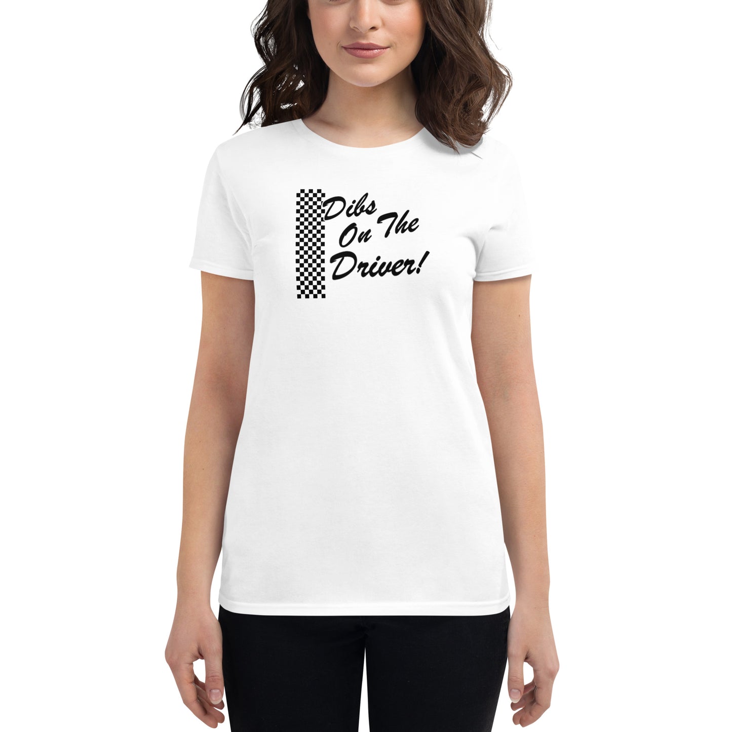 Dibs on the Driver Women's short sleeve t-shirt